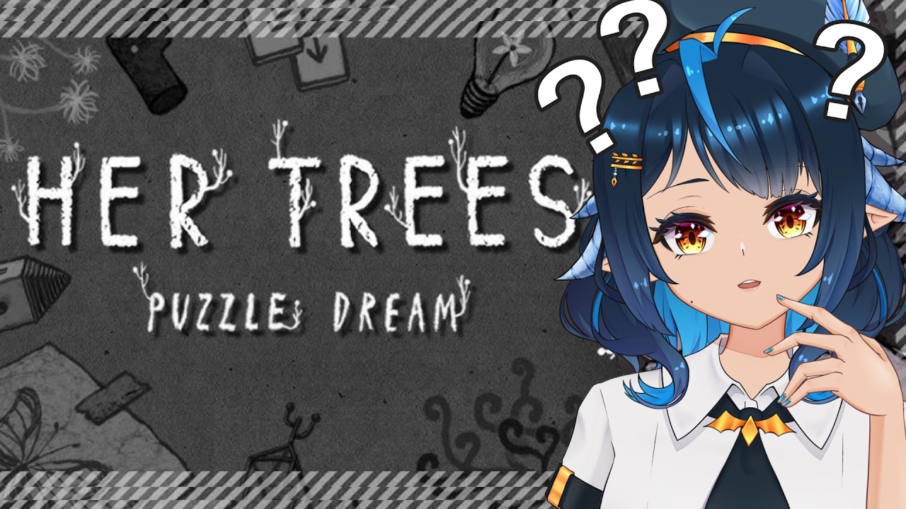 【HER TREE】Time for braincells to work! Puzzle dream (EN / ES / 日本語?)