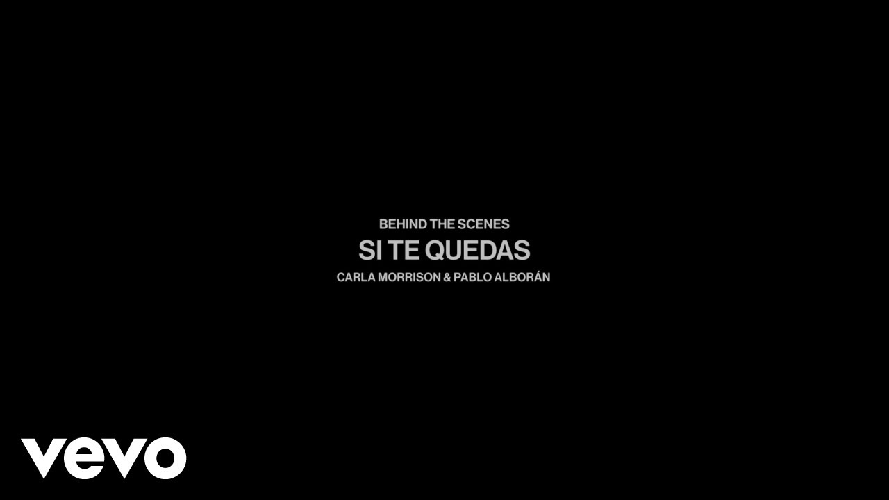 Carla Morrison - Si Te Quedas (Detrás de Cámaras) ft. Pablo Alborán