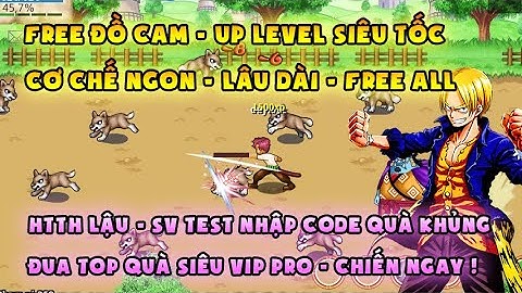 HTTH LẬU | sv test đua top quà cực khủng, free all | cày level siêu nhanh, free đồ cam, TAQ VIP