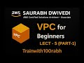 AWS VPC & VPC Peering Lec-5 (Part-1)Project for DevOps & Cloud Engineers (hindi)