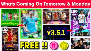 What Is Coming On Tomorrow & Next Monday In eFootball 2024 Mobile !! v.3.5.1 Update & Free Coins 🤩🔔
