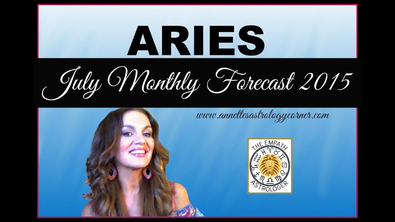 ARIES JULY FORECAST 2015-How deep is your love?