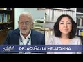 DR. ACUÑA: LA MELATONINA, sus BENEFICIOS| Isabel Gemio Next TV