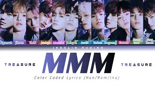 TREASURE - MMM (Color Coded Lyrics Han/Rom/Ina)