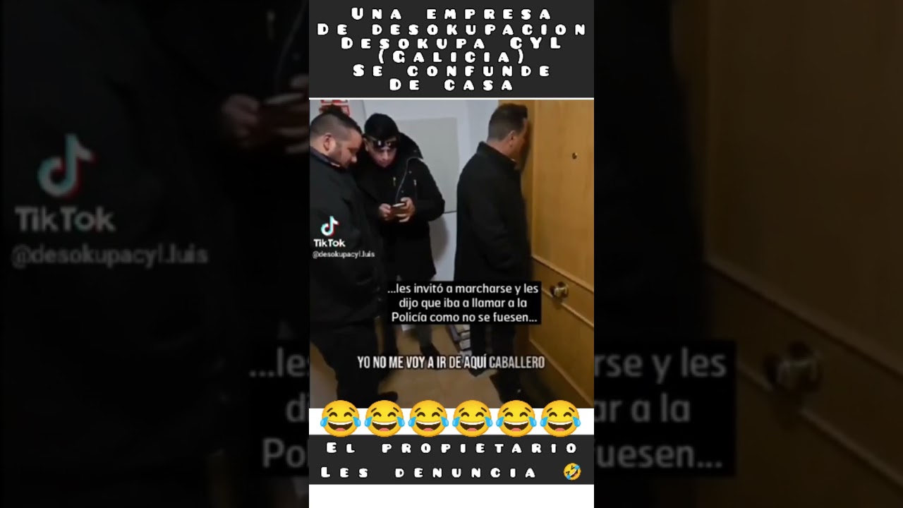 DESOKUPACION equivocada se confunden de portal en Galicia
