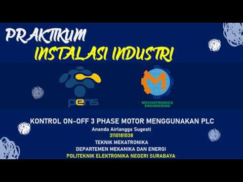 Praktikum 5 - Kontrol ON OFF with 3 phase motor output PLC - YouTube