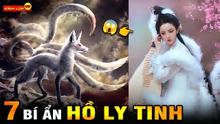 🔥 7 Bí Ẩn Ly Kỳ Và Đáng Sợ Về Hồ Ly Tinh... Càng Đẹp Càng Hiểm Ác I Kính Lúp TV