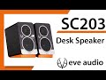 Eve audio  desk loudspeaker sc203