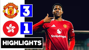 Manchester United vs Hong Kong (3-1) Extended Highlights | friendly match | Chido Obi 2 Goal