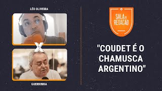 O debate pegou fogo! Léo Oliveira e Guerrinha discutem trabalho de Coudet | Sala de Redação