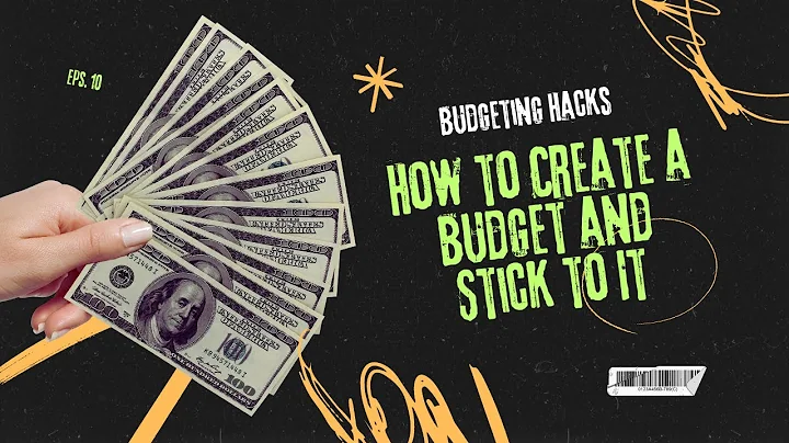 How to Create a Budget and Stick to It