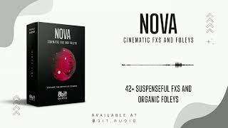 Nova - Cinematic FXs & Foley | For Film Makers & Music Producers | 100% Royalty Free