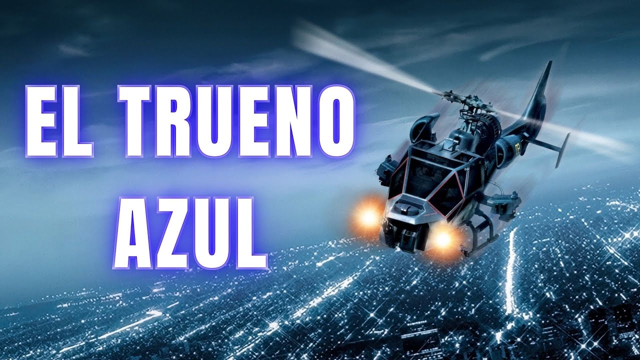 El trueno azul - 01 - El segundo Trueno - HD 1080