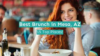 Best Brunch in Mesa, AZ