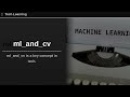 All About ML &amp; CV: Master Machine Learning &amp; Computer Vision