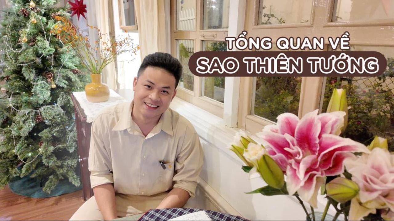 CHIÊM TINH, CAFE VÀ EM - SAO THIÊN TƯỚNG NHỮNG ĐIỀU CẦN BIẾT