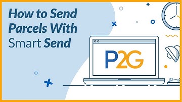Parcel2Go - Smart Send - How to Send Parcels with Smart Send