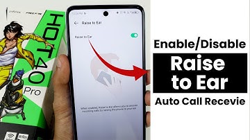 How to Enable/Disable Raise To Ear In Infinix Hot 40 Pro | Auto Call Receive