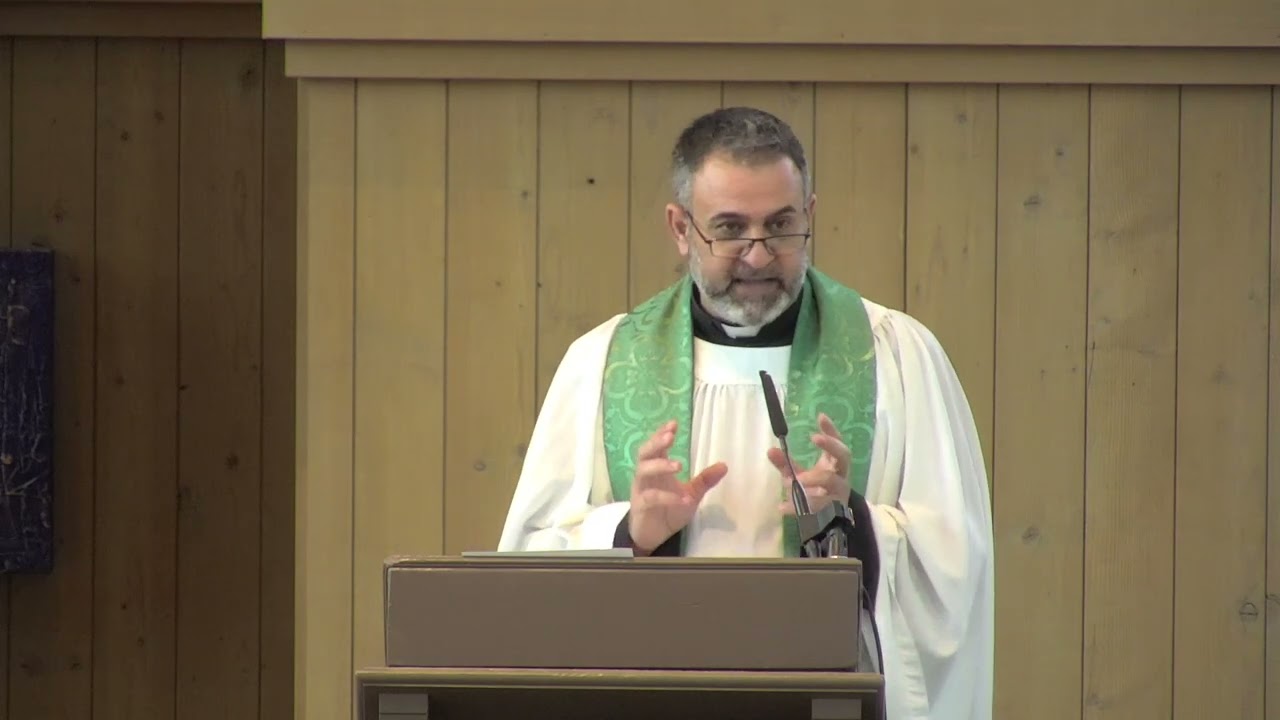 Sermon by The Rev. Fadi Diab | July 16, 2023 | Saint Mark's Cathedral, Seattle