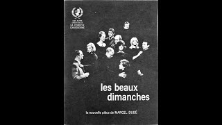 Monique Leyrac François Cousineau - Les Beaux Dimanches