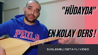 Notasiz Bağlama Saz Öğrenme Hüdayda En Kolay Ders Süslemeli̇ Detayli Vi̇deo