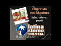Zalamera en la emisora Latina Stereo
