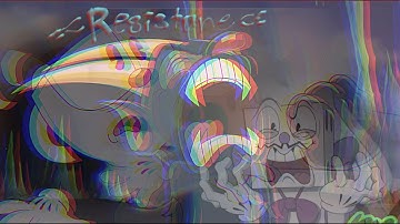 Cuphead Show "AMV" The Resistance