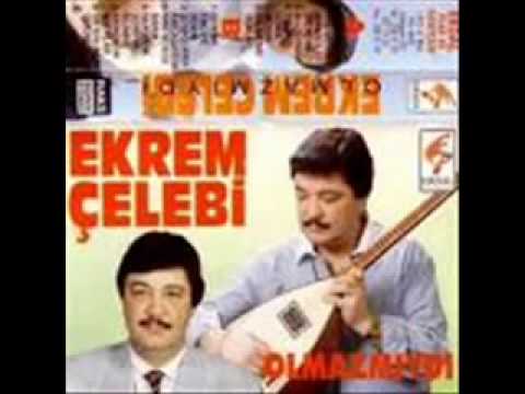 EKREM ÇELEBİ GÜLMEDİ YÜZÜM