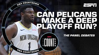 NBA Countdown debates if Zion Williamson \& Pelicans can be trusted in the playoffs