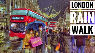 London Walk | Central London Rain Walk on Christmas Eve | 24th Dec 2021 [ 4K HDR]