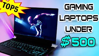 5 Cheap Gaming Laptops under 500 in 2022 | 20 Games Benchmarked