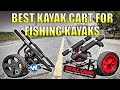 Best Kayak Carts for Heavy Fishing Kayaks