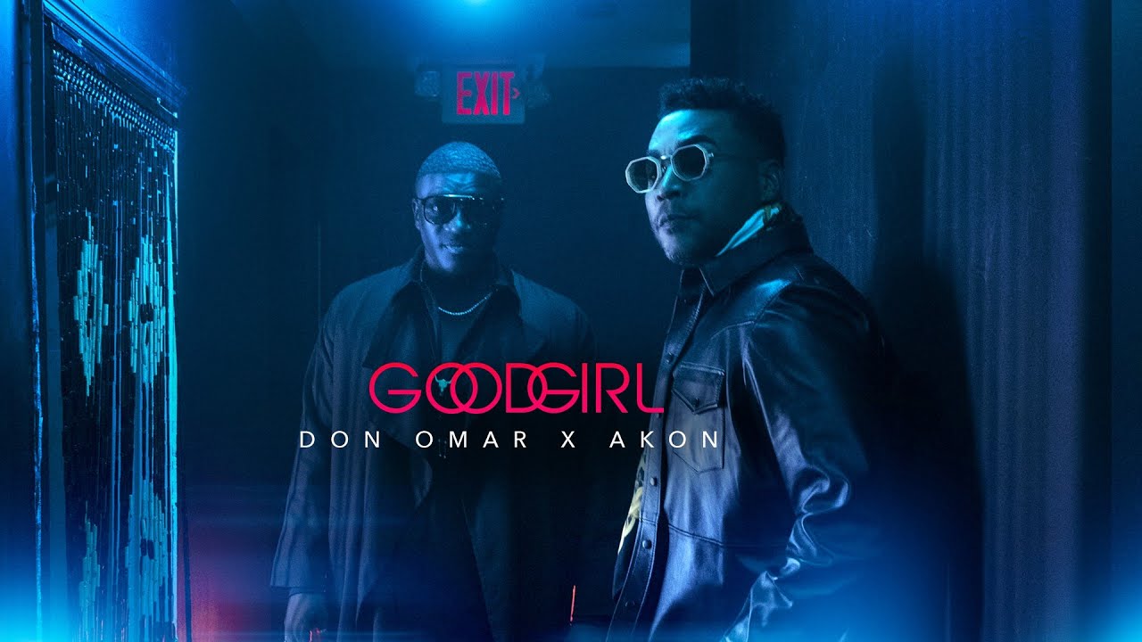 Don Omar x Akon   Good Girl Official Music Video