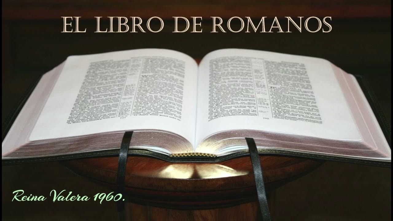 LA BIBLIA HABLADA ROMANOS REINA VALERA 1960 AUDIO COMPLETO EN ESPA OL la-biblia-hablada-romanos-reina-valera-1960-audio-completo-en-espa-ol