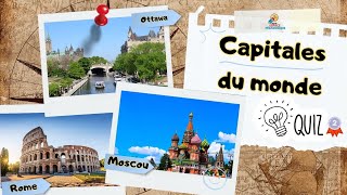 Capitales Du Monde Quiz Testez Vos Connaissances Capitals Quiz Géographie Part 2