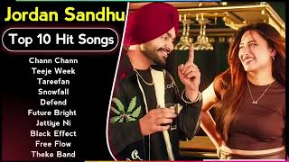 Best Of Jordan Sandhu Songs | Latest Punjabi Songs Jordan Sandhu Songs | All Hits Of Jordan Songs