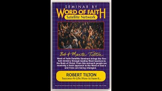Robert Tilton 1980's Word of Faith Satellite Seminar-Rare on Fire Vault Teaching part 2