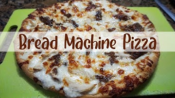 Pizza from the Bread Machine