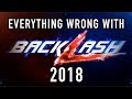 Everything wrong with wwe backlash 2018