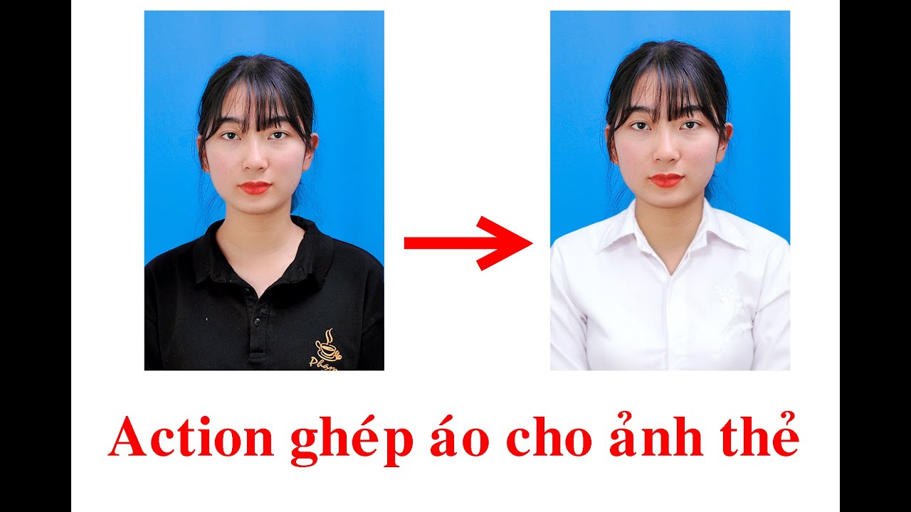 Action Ghép Áo Ảnh Thẻ ..V V! - Youtube