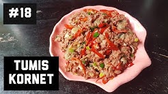 Resep Kornet Tumis | Belajar Masak #18 - Durasi: 9.32. 