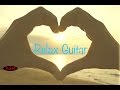 Relax Guitar Music - Background Music - Music for study,work