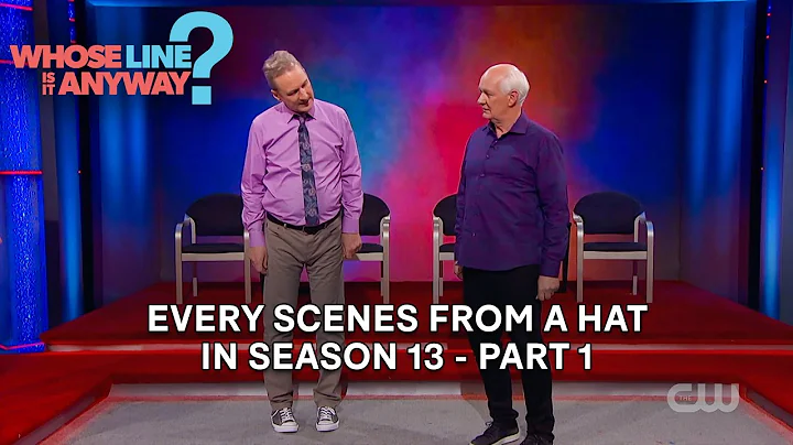 Scenes From a Hat Clip Compilation | Season 13 - PART 1 - Whose Line is it Anyway?