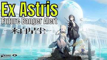 Ex Astris - Gameplay Trailer/HypeWatch/Future Banger Alert