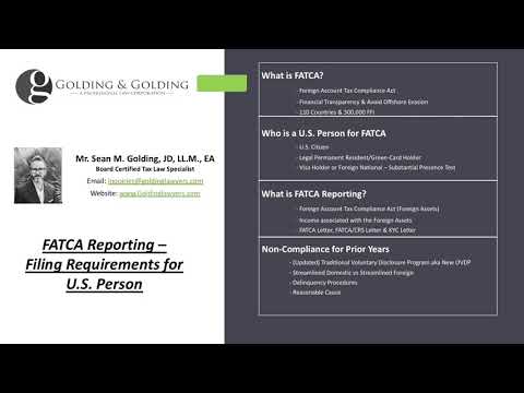 FATCA Reporting: Foreign Account Tax Compliance Act & Specified Foreign Financial Asset Filing.