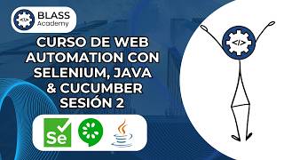 Curso de Web Automation con Selenium Java con Cucumber (Sesión 2)