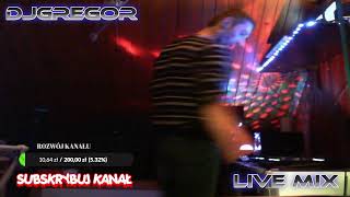 🔥DJGREGOR LIVE MIX🔥NAJLEPSZE HITY NA LISTOPAD💪🎵😀✅💥🎶