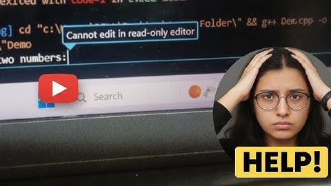 Cannot edit in read-only editor| how to fix it!?