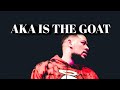 AKA IS THE GOAT | GOAT SERIES 007
