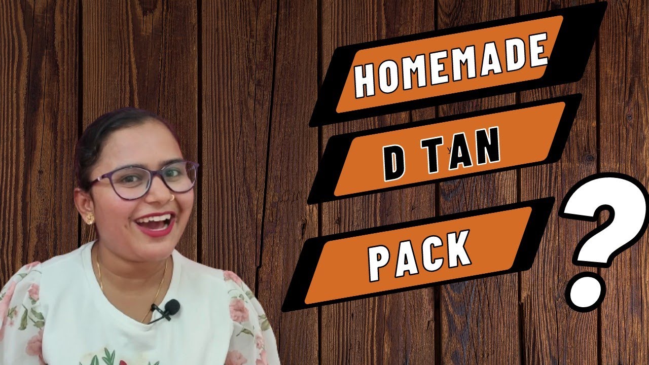 Homemade D Tan pack Ghar mein D tan pack kaise banaye How to make D
